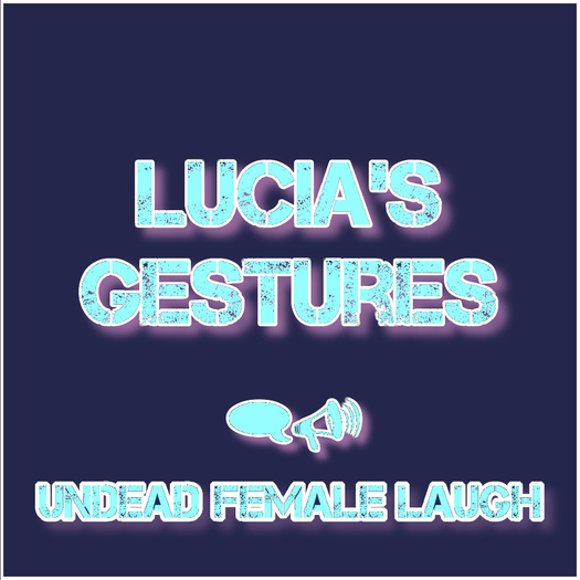 (Lucia's Gestures) Undead Female Laugh (Add)