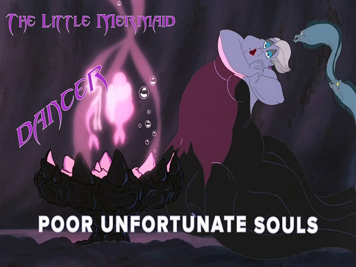 Poor Unfortunate Soul Dancer