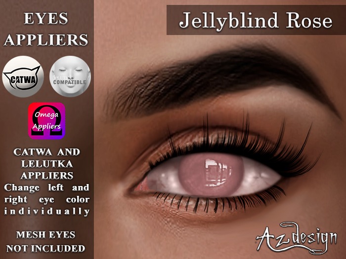 Az... Jellyblind Rose (EYES APPLIERS)
