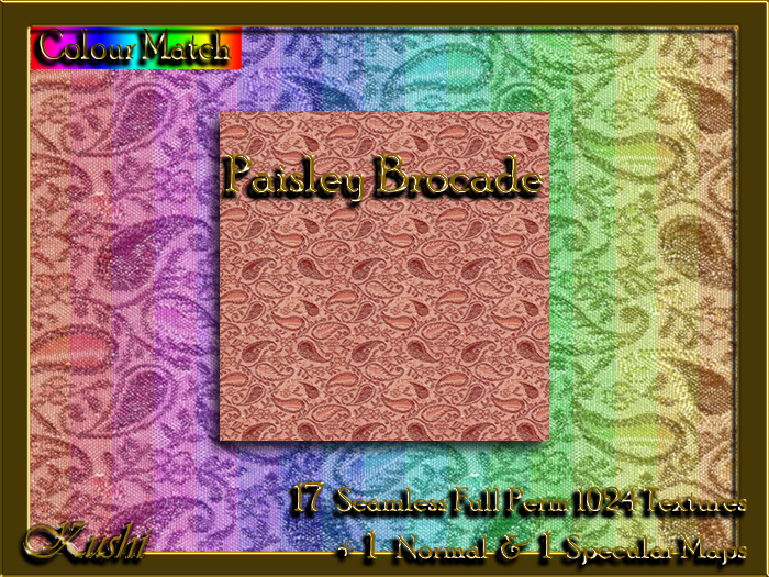!Kushi! PaisleyBrocade Textures -WEAR TO UNPACK