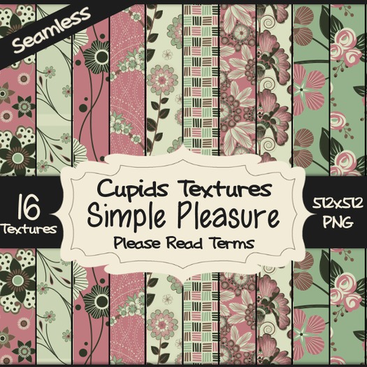 *Cupids Textures * 16 SIMPLE PLEASURE.