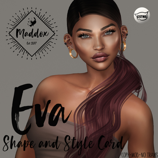 { M a d d o x } Eva Shapes & Style Card