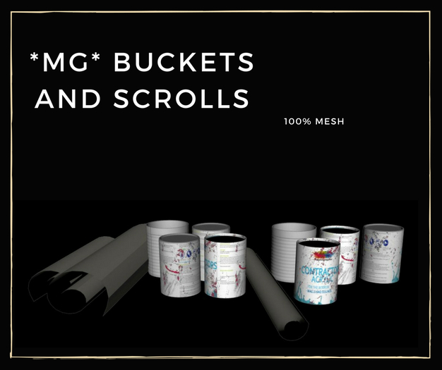 *MG* Buckets and scrolls