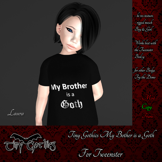 Tiny Gothics Tweenster My Brother is Goth