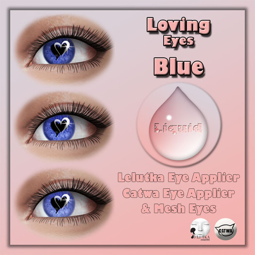 Liquid ~ Loving Eyes ~ Blue (Add Me to Unpack)