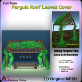 Full Perm Pergola Roof Leaves Cover 