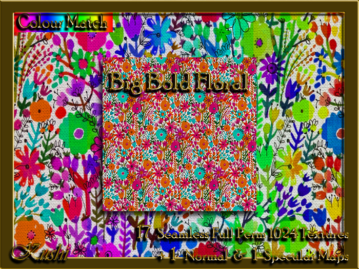 !Kushi! BigBoldFloral Textures -WEAR TO UNPACK