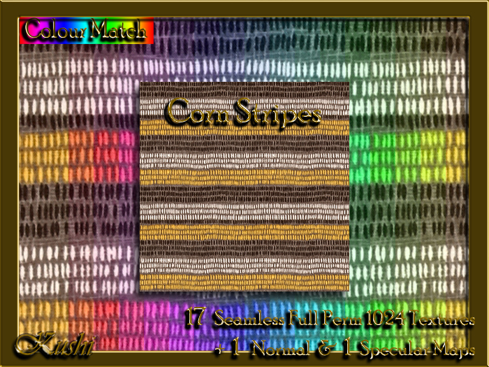 !Kushi! CornStripes Textures -WEAR TO UNPACK