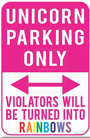 Unicorn Parking Sign 