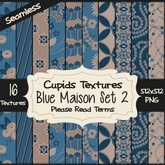 *Cupids Textures * 16 BLUE MAISON SET 2
