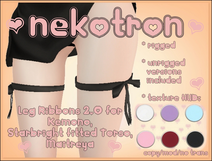 [Nekotron] Leg Ribbons (Kemono/Starbright Torso/Maitreya)