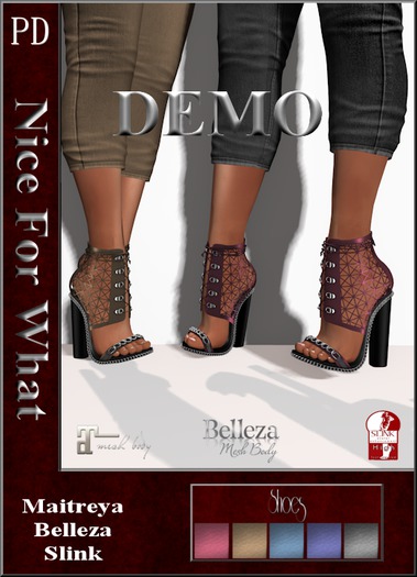 PD ~ DEMO - Nice For What Heels