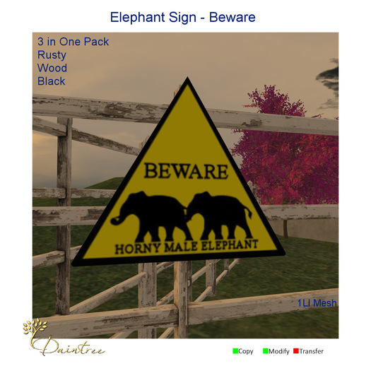 Dain: Elephant-Beware Male Sign-3Pack
