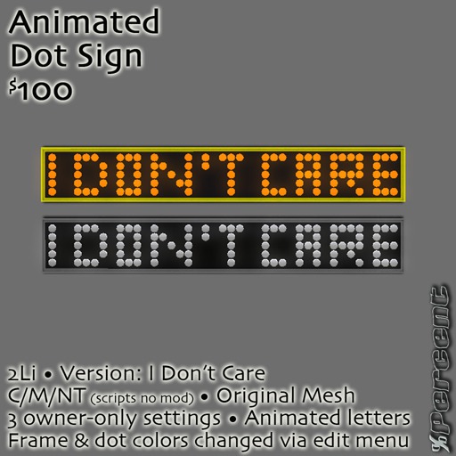 % I Don't Care Dot Sign *MESH*