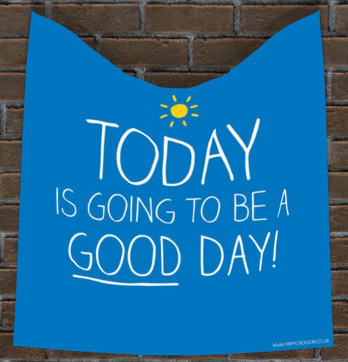Today Good day