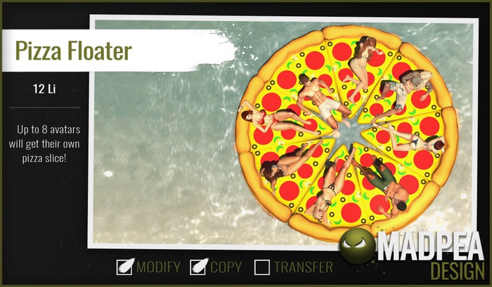 MadPea Pizza Floater [Add Me!]