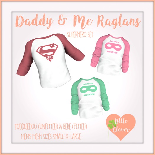.::Little Clover::.Daddy & Me Raglans~Suphero Set