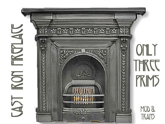 Cast Iron - Metal Fireplace  - Only 3 Prims!