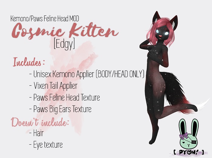 RETIRED - [ PYON! ] KEMONO COSMIC KITTEN EDGY - unpack HUD