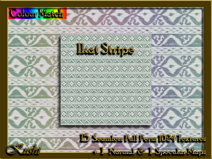 !Kushi! IkatStripe Textures -WEAR TO UNPACK