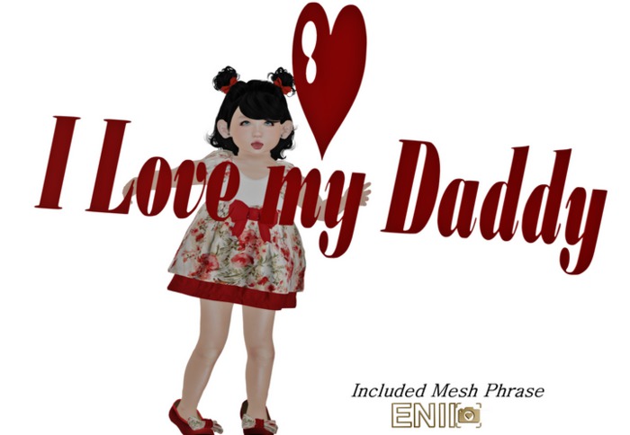 ENIIPose-Love Daddy
