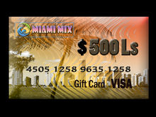 Miami Mix Gift Card 500