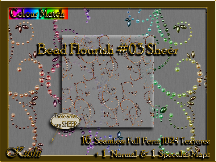 !Kushi! BeadFlourish03SHEER Textures -WEAR TO UNPACK