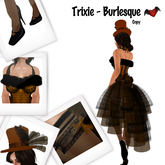 ::ELD:: Trixie Burlesque/Steampunk Complete