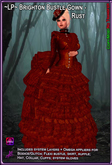 ~LP~ Brighton Bustle Gown Omega (Boxed) RUST