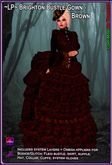 ~LP~ Brighton Bustle Gown Omega (Boxed) BROWN