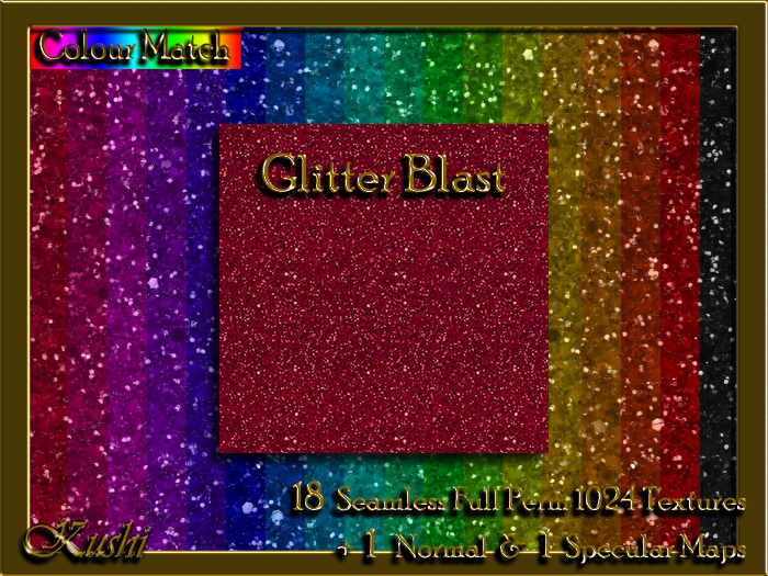 !Kushi! GlitterBlast Textures -WEAR TO UNPACK