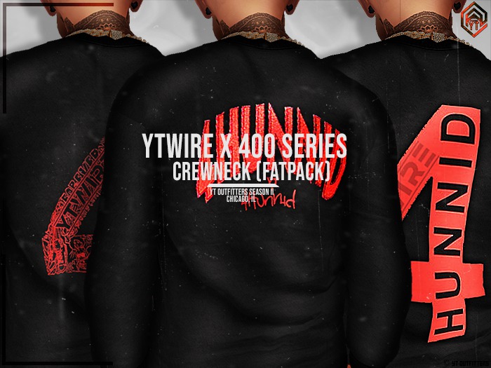 yT - YTWIRE x 400 Series Crewneck (FATPACK)