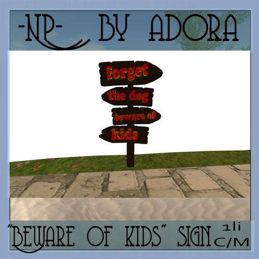 -NP- "Beware of the kids" 1LI