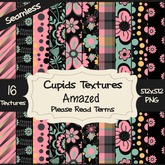 *Cupids Textures * 16 AMAZED