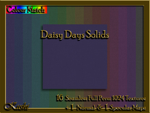 !Kushi! DaisyDaysSOLIDS Textures -WEAR TO UNPACK