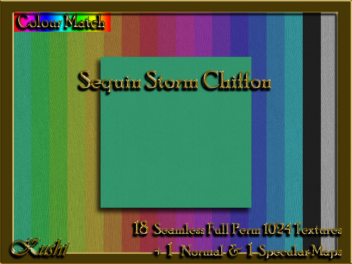!Kushi! SequinStormCHIFFON Textures -WEAR TO UNPACK