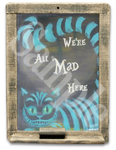 WALL ART - We're All Mad Here
