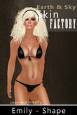 Demo Shape Emily by Earth & Sky Skin Factory