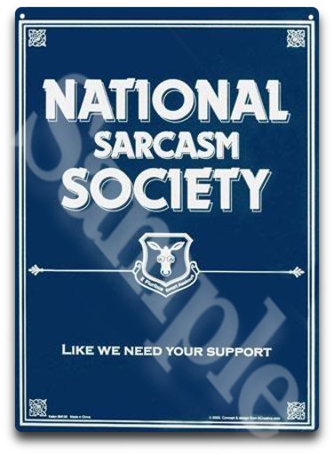 SIGN - National Sarcasm Society