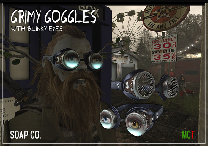 [soap] Grimy Goggles