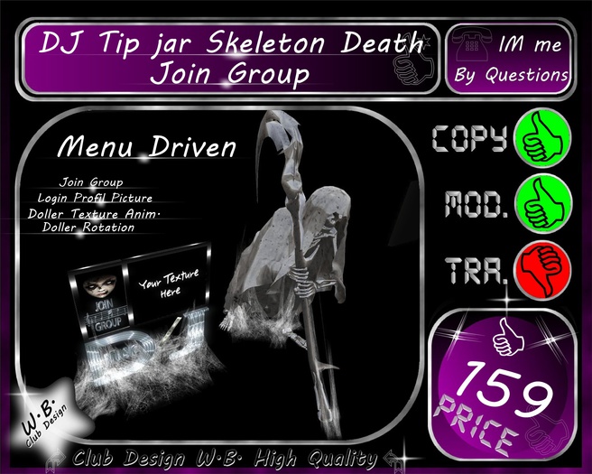 * DJ Tip jar *  Skeleton Death & Join Group *