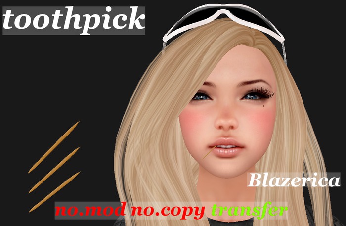 *Blazerica* a simple toothpick !