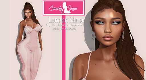 -Simply Suga- London Shape