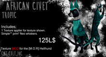 Cat Cult Inc. Hellhund Civet Tropic [Boxed]
