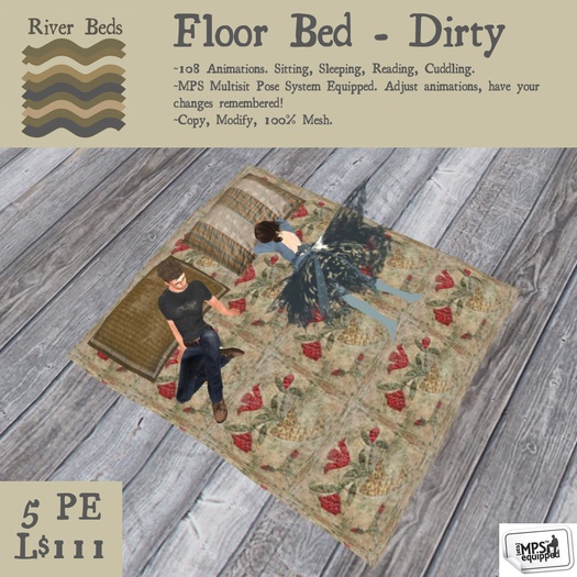 *Floor Bed - Dirty*