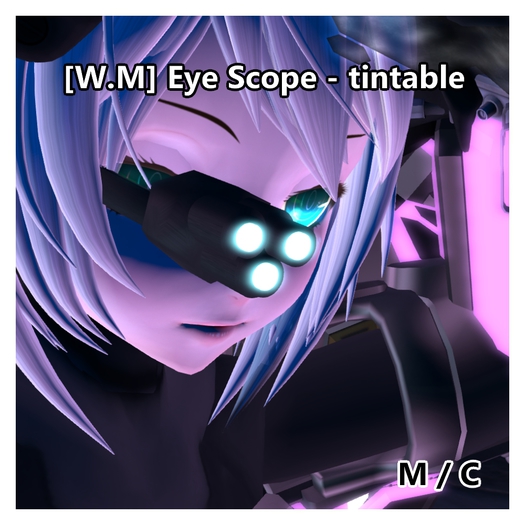[W.M] Eye Scope - tintable
