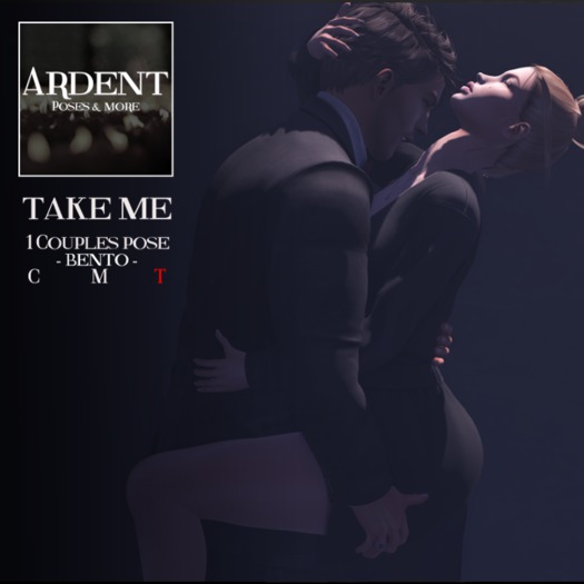 Ardent Poses - Take Me