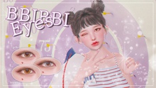 HELLO RIMI // BBIBBI EYES