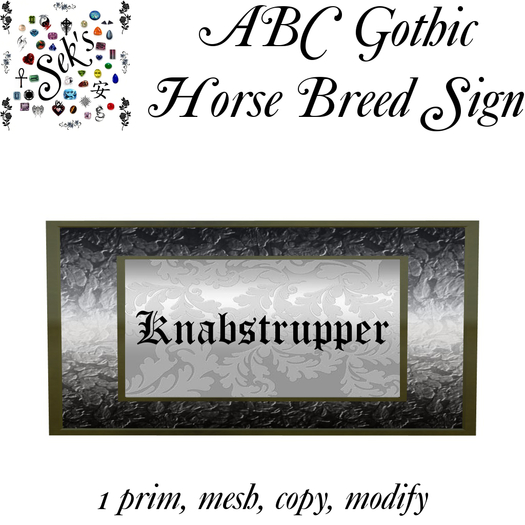 Sek's Gothic ABC Horse Breed Sign - Knabstrupper