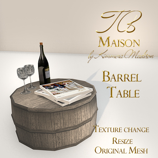 TB Maison Barrel Table  ADD to unpack
